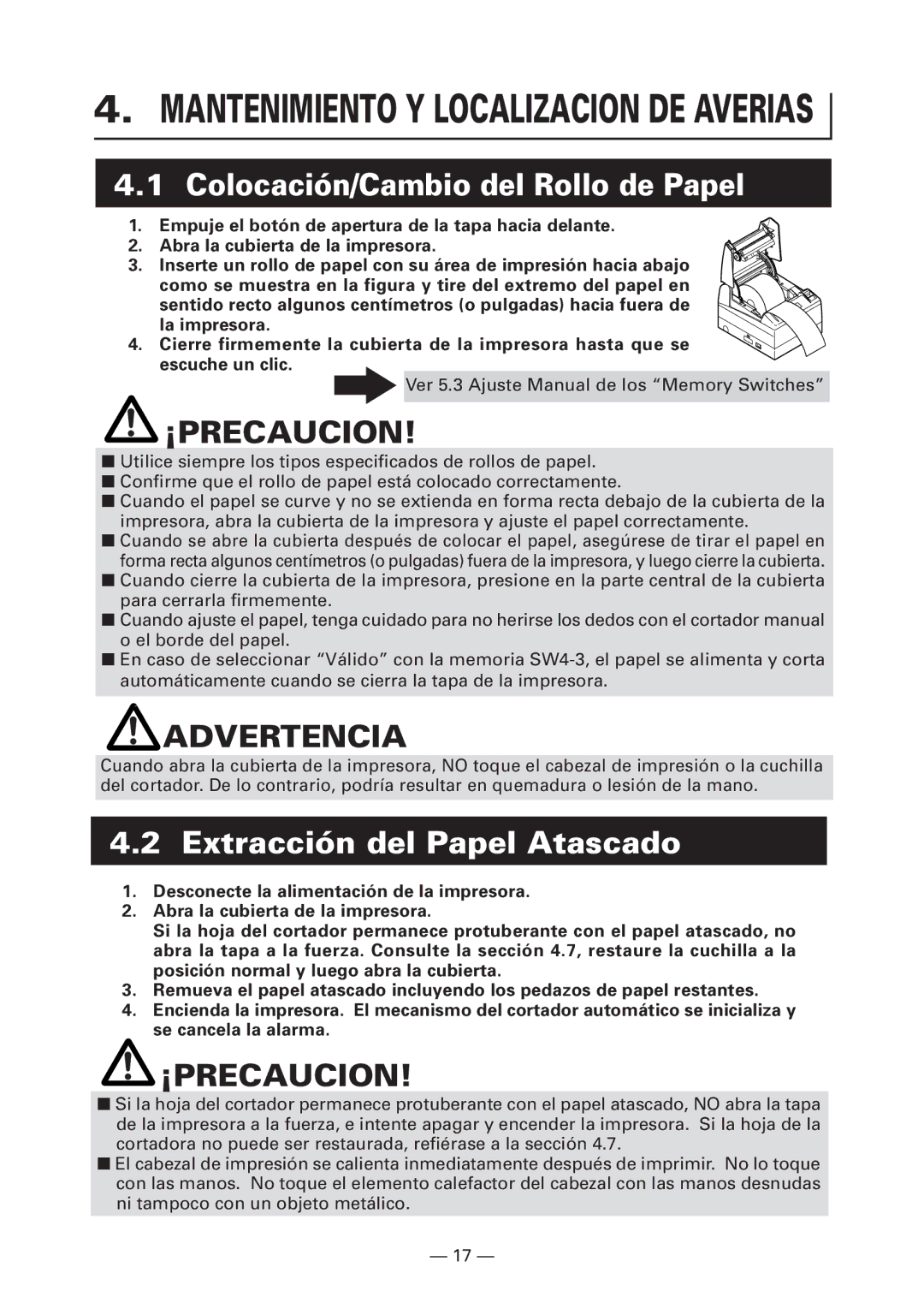 Citizen Systems CT-S4000L, CT-S4000M, CT-S4000DC Colocación/Cambio del Rollo de Papel, Extracción del Papel Atascado 