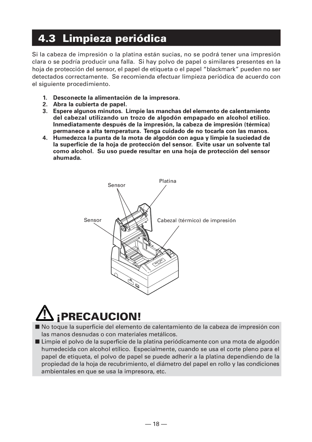 Citizen Systems CT-S4000L, CT-S4000M, CT-S4000DCL, CT-S4000DCM user manual Limpieza periódica 