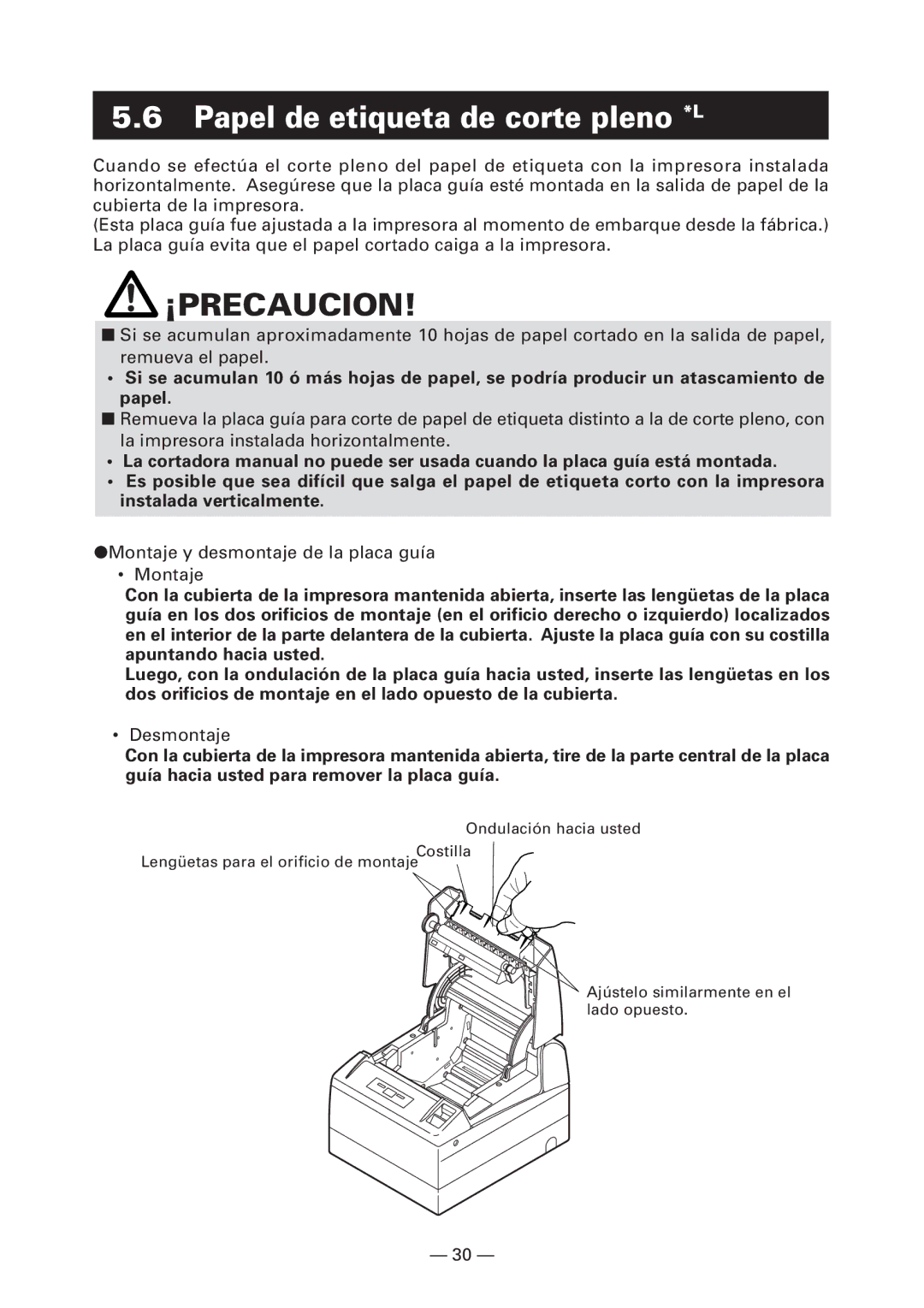 Citizen Systems CT-S4000L Papel de etiqueta de corte pleno *L, Montaje y desmontaje de la placa guía, Desmontaje 