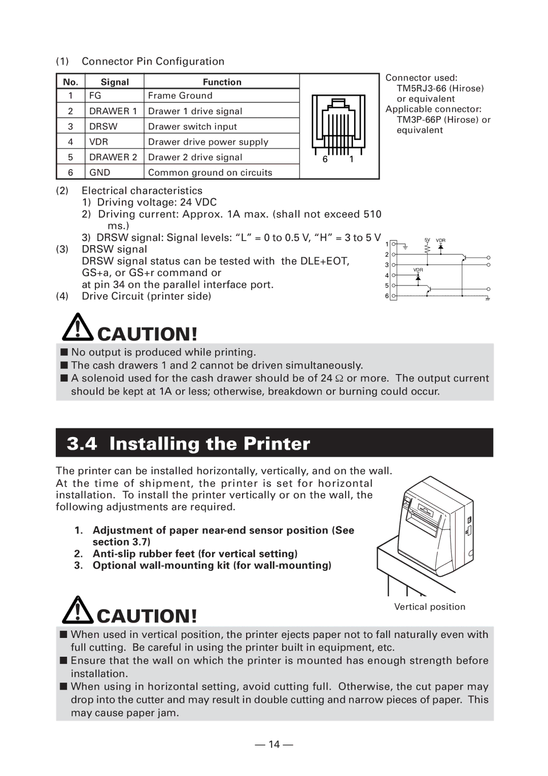 Citizen Systems CT-S4000DCM, CT-S4000L, CT-S4000M, CT-S4000DCL user manual Installing the Printer 