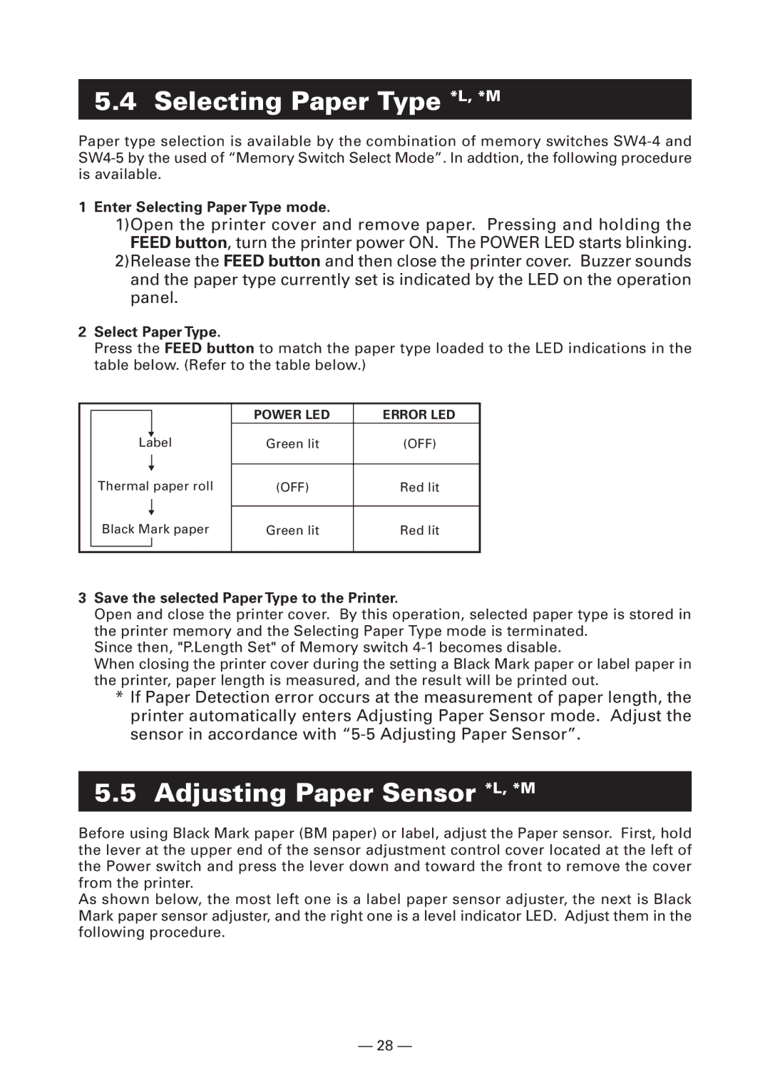 Citizen Systems CT-S4000 Selecting Paper Type *L, *M, Adjusting Paper Sensor *L, *M, Enter Selecting Paper Type mode 