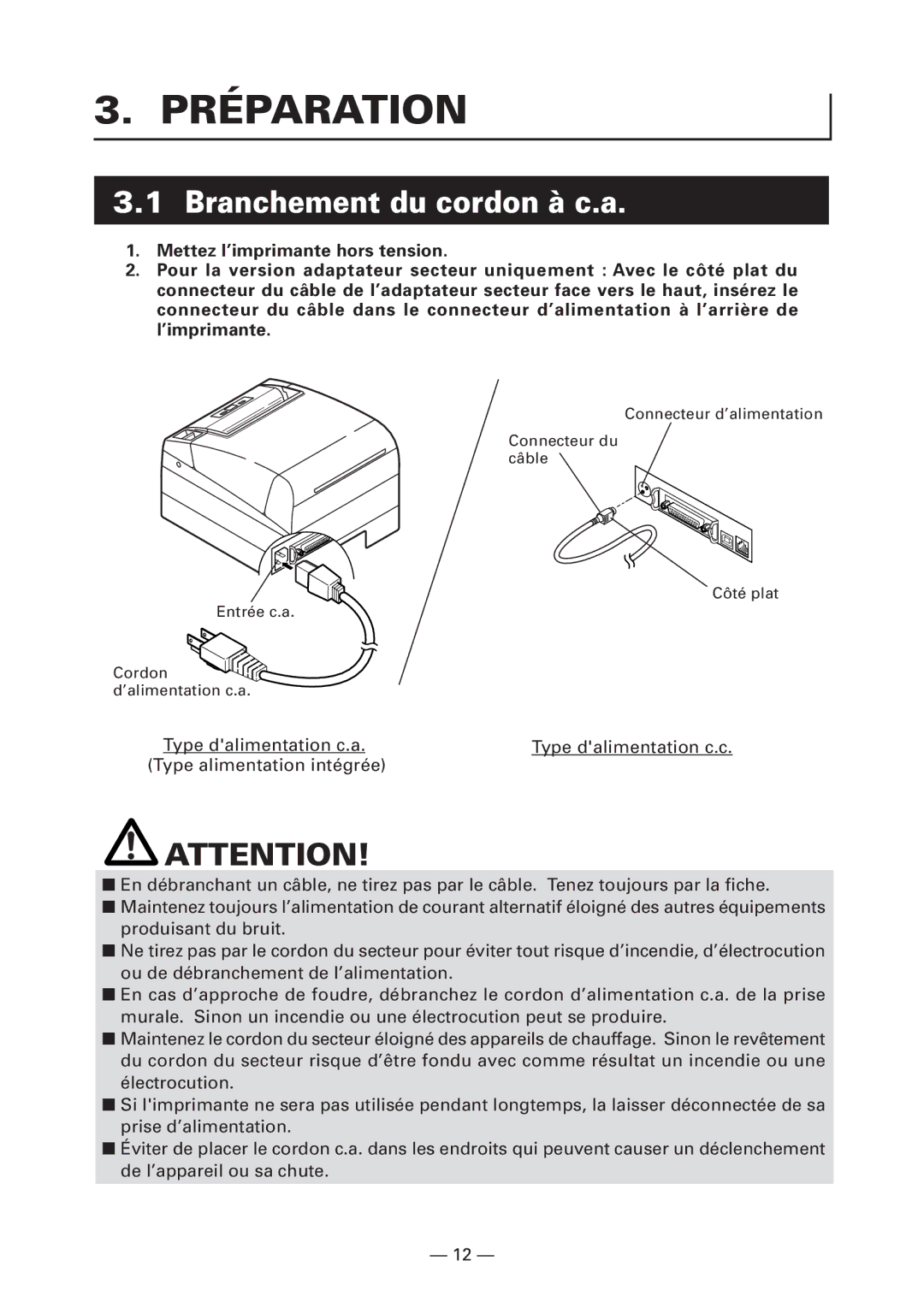 Citizen Systems CT-S4000DCL, CT-S4000L, CT-S4000M, CT-S4000DCM user manual Préparation, Branchement du cordon à c.a 