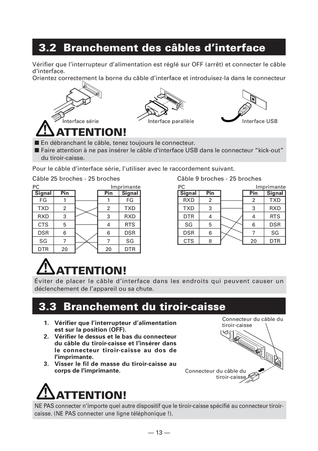 Citizen Systems CT-S4000DCM, CT-S4000L, CT-S4000M Branchement des câbles d’interface, Branchement du tiroir-caisse 