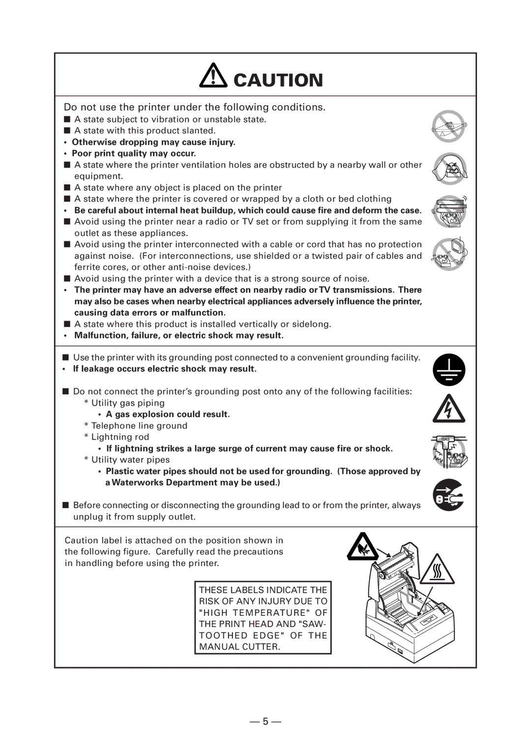 Citizen Systems CT-S4000M Do not use the printer under the following conditions, Causing data errors or malfunction 