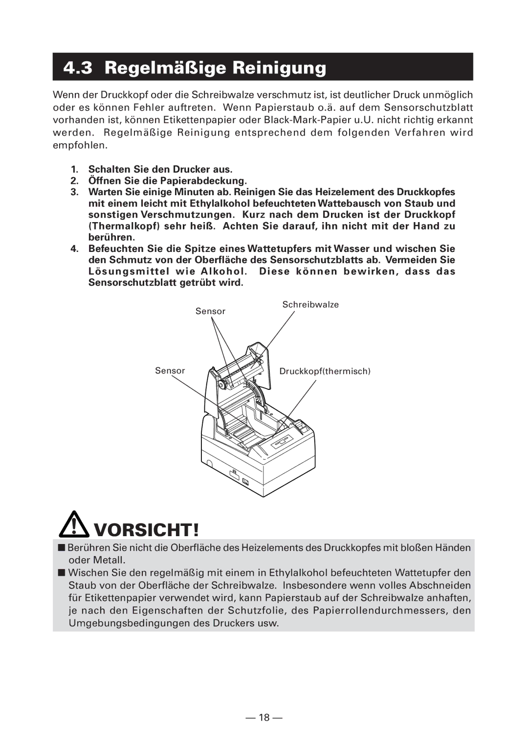 Citizen Systems CT-S4000DCM, CT-S4000L, CT-S4000M, CT-S4000DCL user manual Regelmäßige Reinigung 