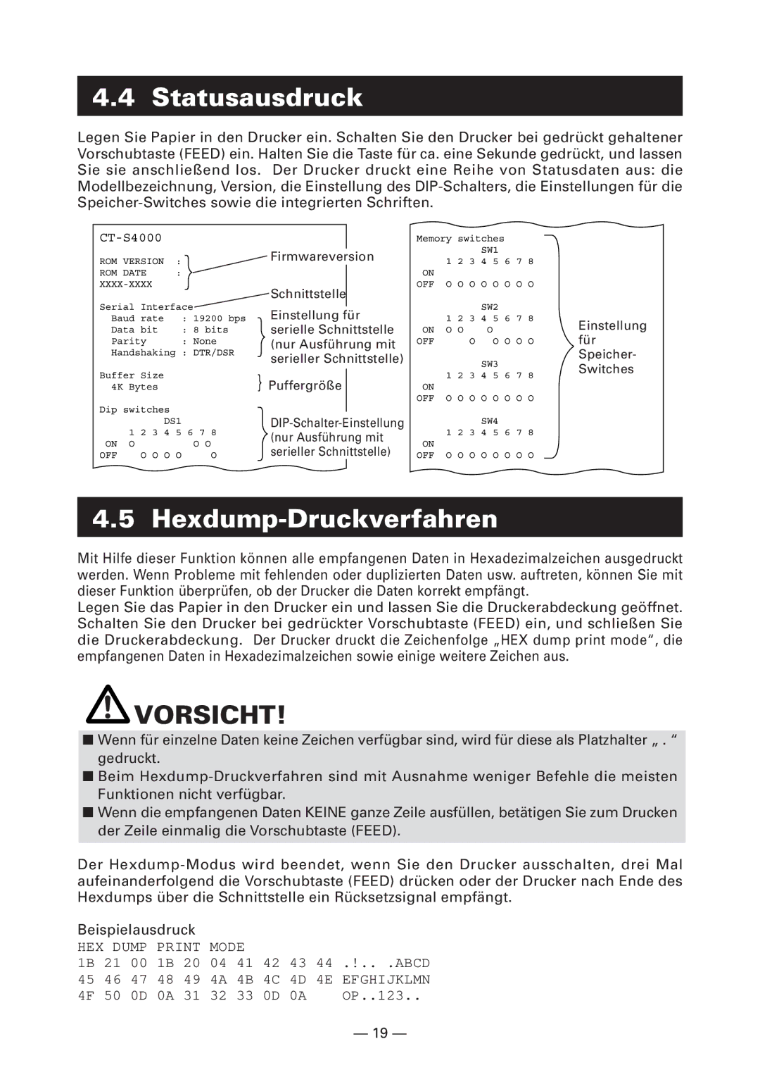 Citizen Systems CT-S4000L, CT-S4000M, CT-S4000DCL, CT-S4000DCM user manual Statusausdruck, Hexdump-Druckverfahren 