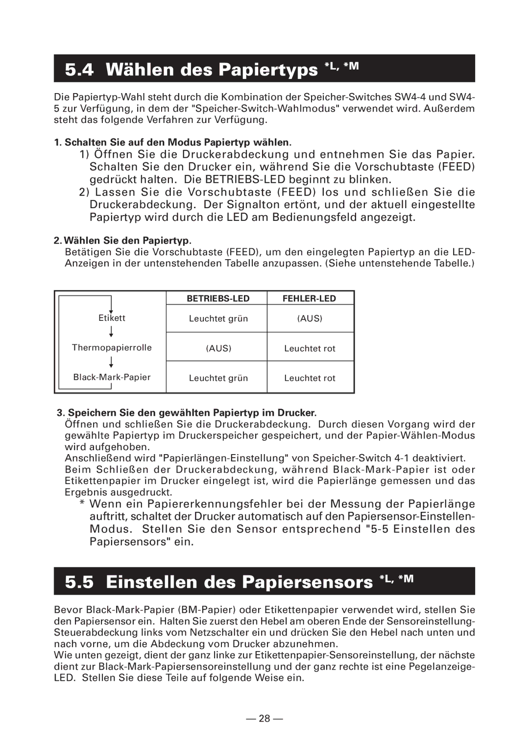 Citizen Systems CT-S4000DC Wählen des Papiertyps *L, *M, Einstellen des Papiersensors *L, *M, Wählen Sie den Papiertyp 