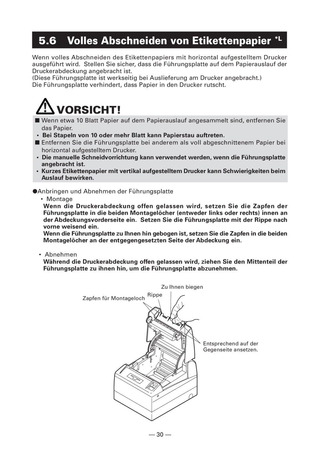 Citizen Systems CT-S4000DCM Volles Abschneiden von Etikettenpapier *L, Anbringen und Abnehmen der Führungsplatte Montage 