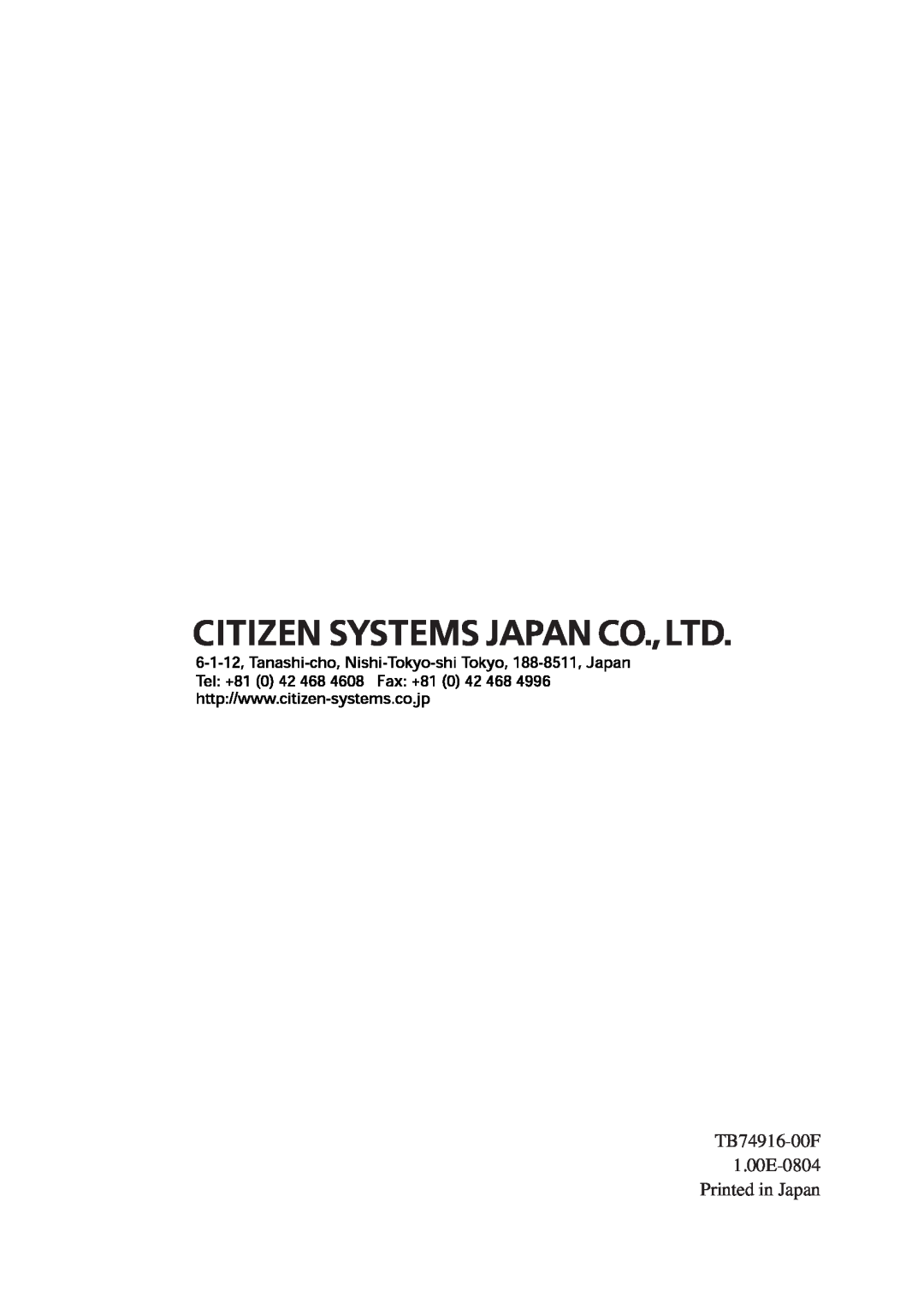 Citizen Systems CT-S4000DCL, CT-S4000L, CT-S4000M, CT-S4000DCM user manual TB74916-00F 1.00E-0804 Printed in Japan 