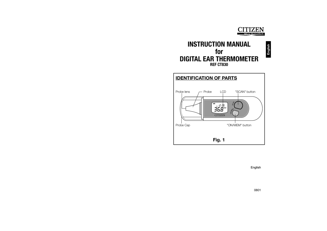 Citizen Systems CT830 instruction manual Probe lens, Probe Cap ON/MEM button 0801 