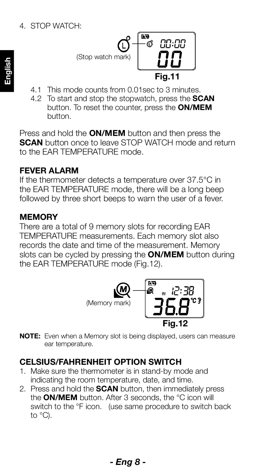 Citizen Systems CT830 instruction manual Fever Alarm, Memory, CELSIUS/FAHRENHEIT Option Switch 