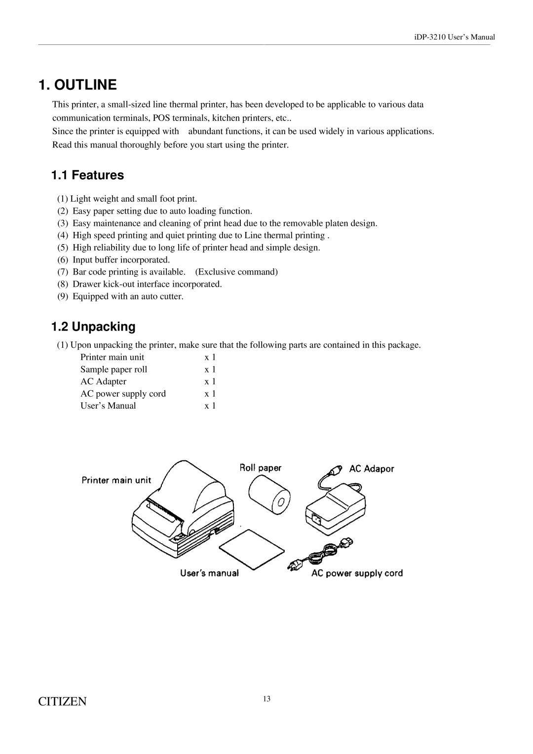 Citizen Systems iDP-3210 user manual Features, Unpacking 