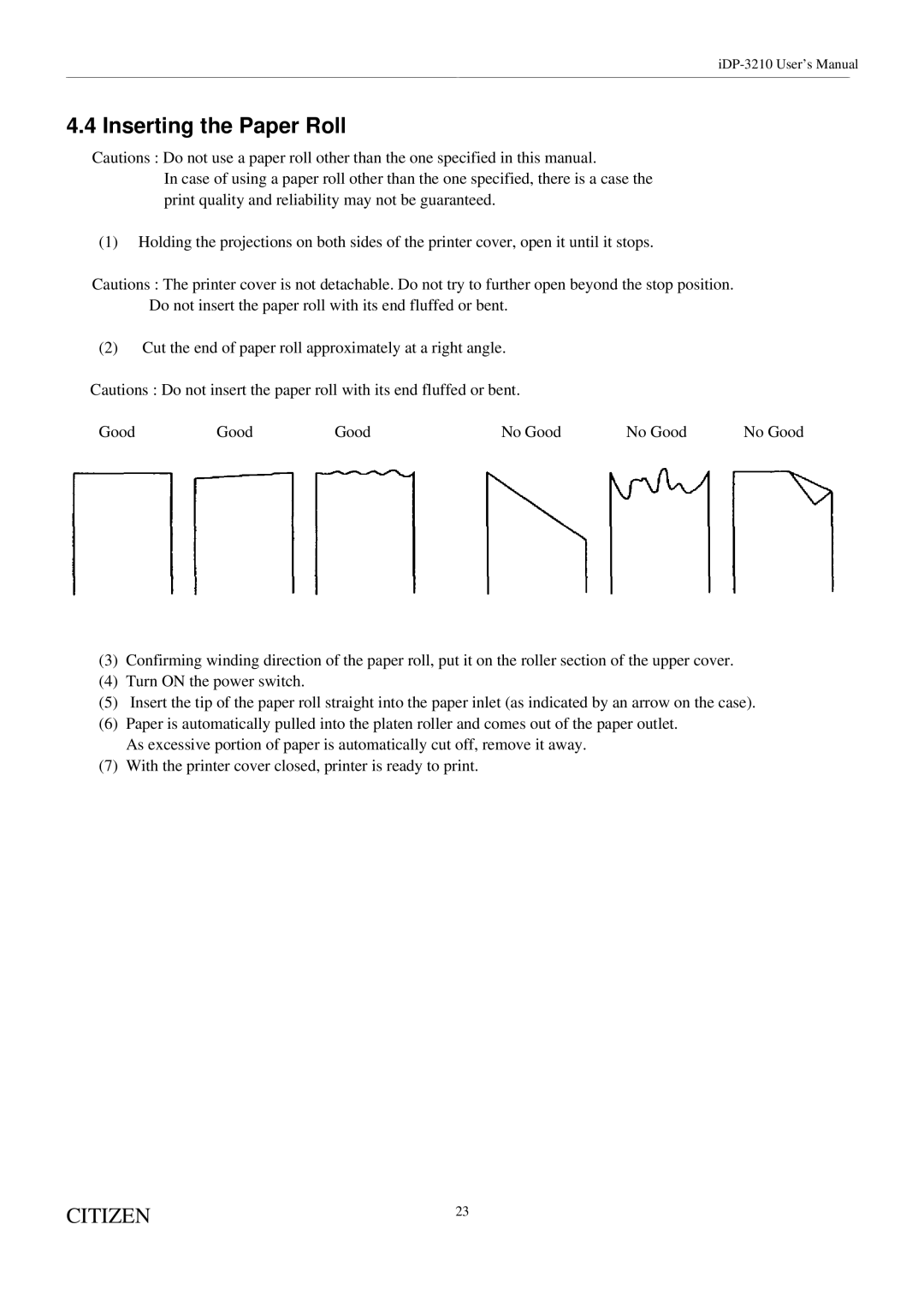 Citizen Systems iDP-3210 user manual Inserting the Paper Roll 