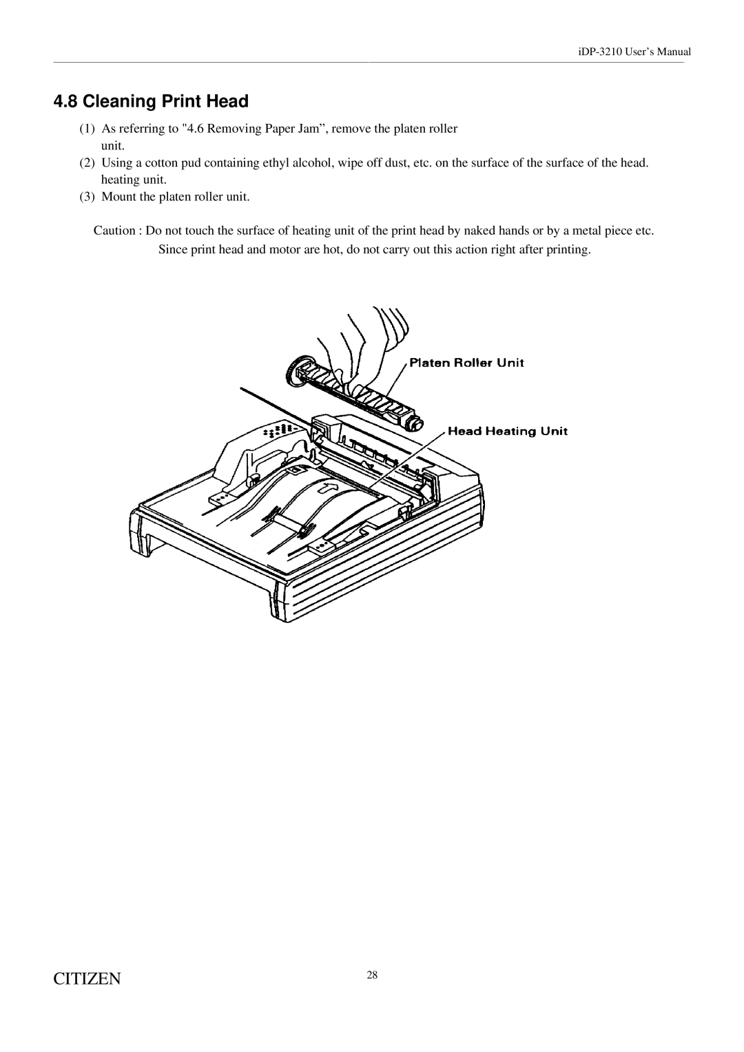 Citizen Systems iDP-3210 user manual Cleaning Print Head 