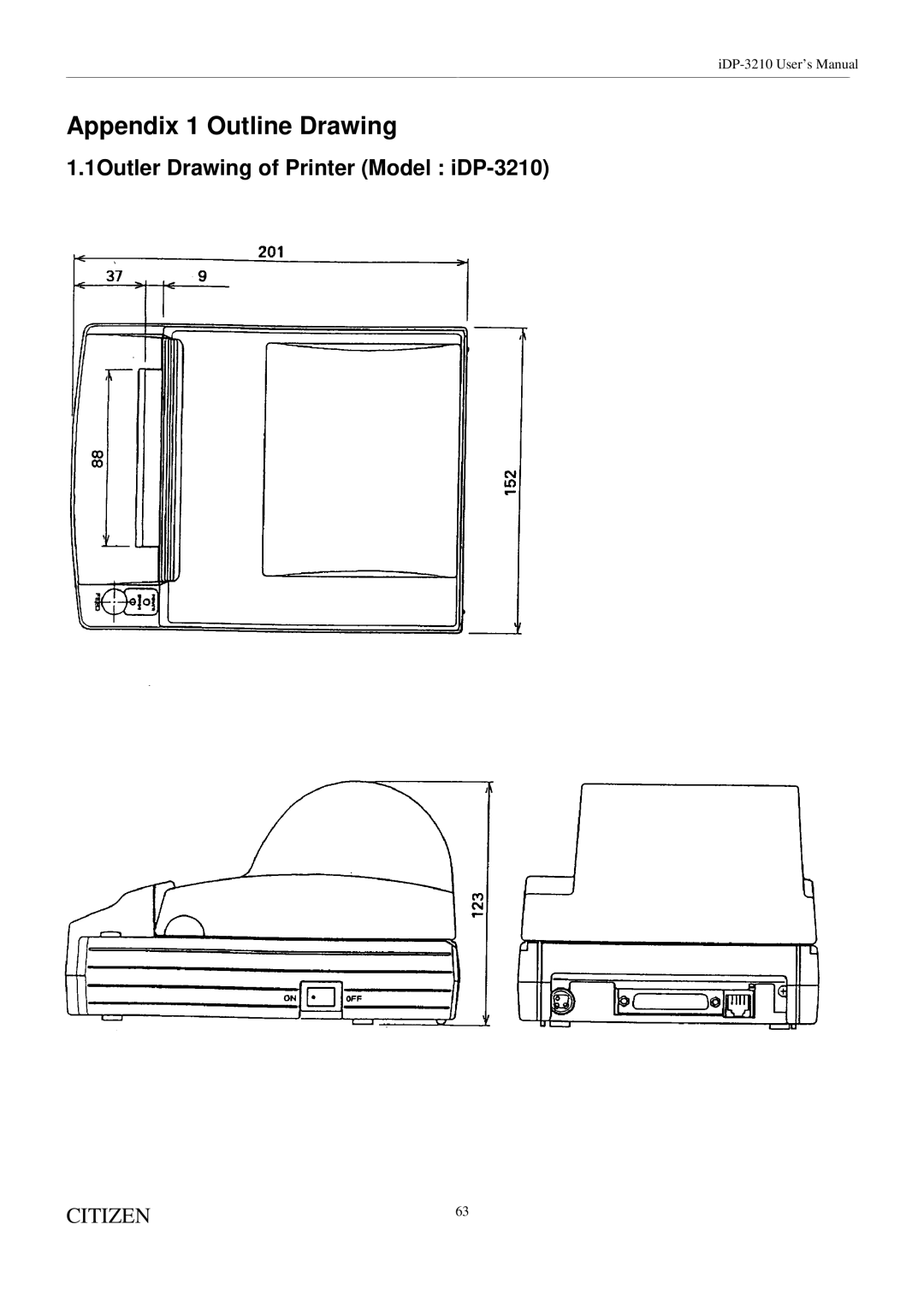 Citizen Systems user manual Appendix 1 Outline Drawing, 1Outler Drawing of Printer Model iDP-3210 