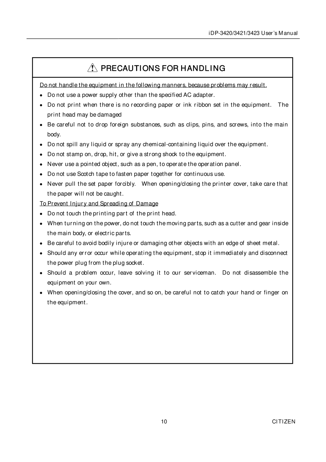 Citizen Systems iDP-3421, iDP-3420, iDP-3423 user manual Precautions for Handling 