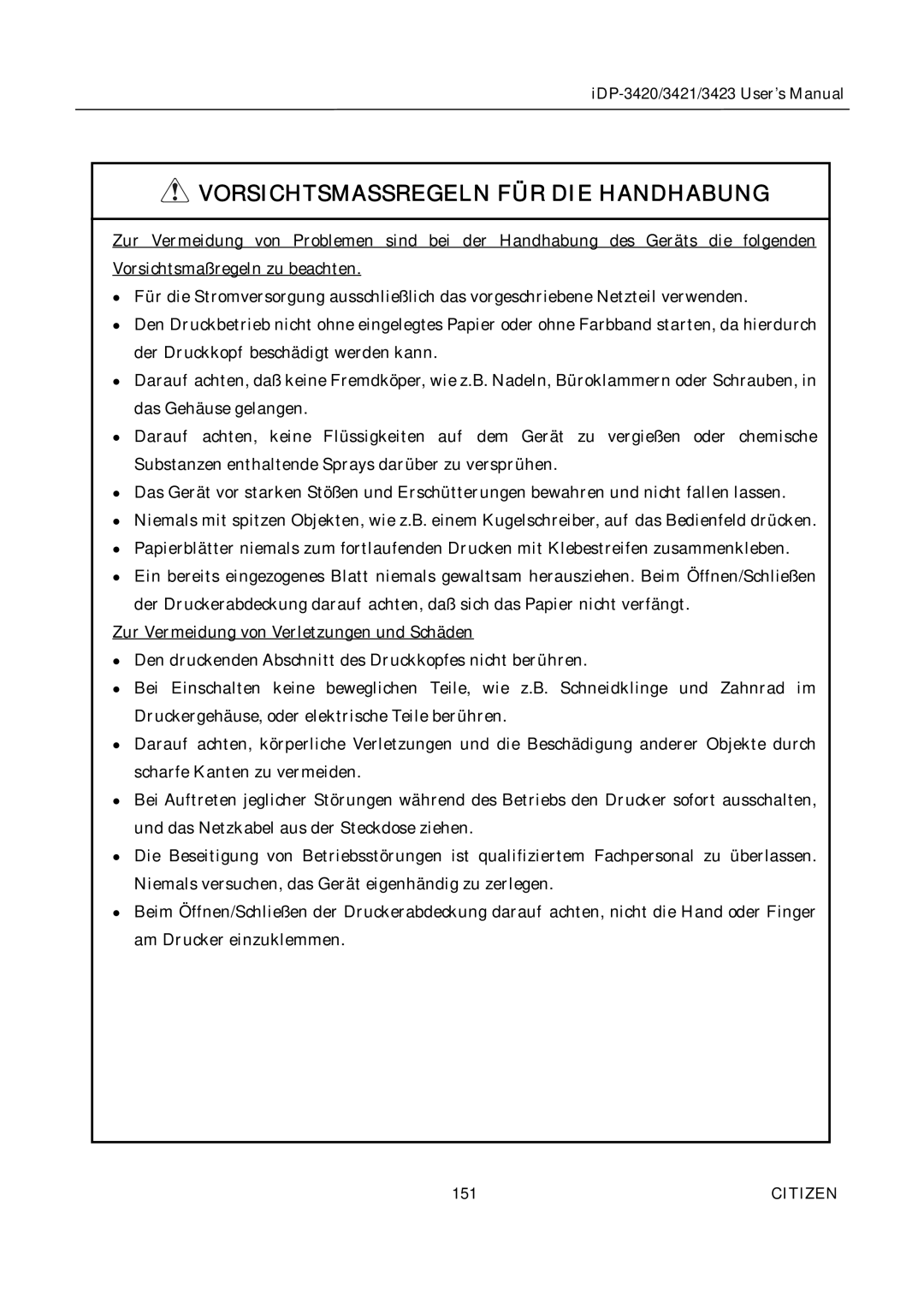 Citizen Systems iDP-3421, iDP-3420, iDP-3423 user manual Vorsichtsmassregeln FÜR DIE Handhabung 