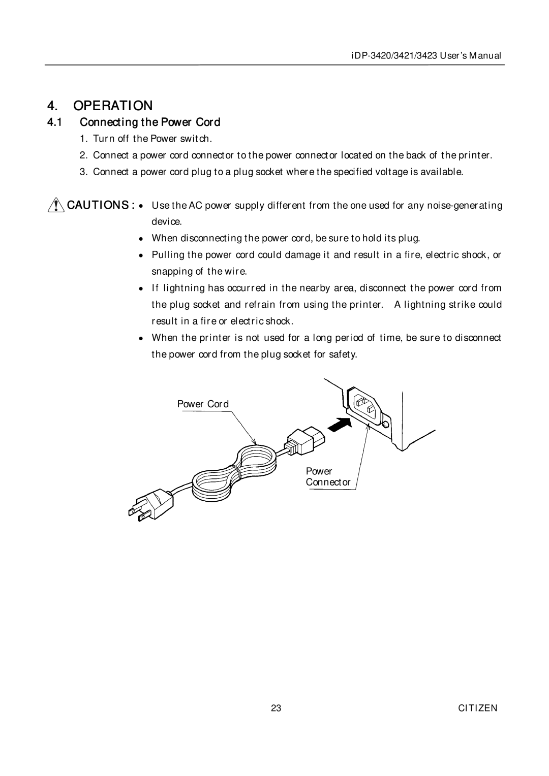 Citizen Systems iDP-3423, iDP-3420, iDP-3421 user manual Operation, Connecting the Power Cord 