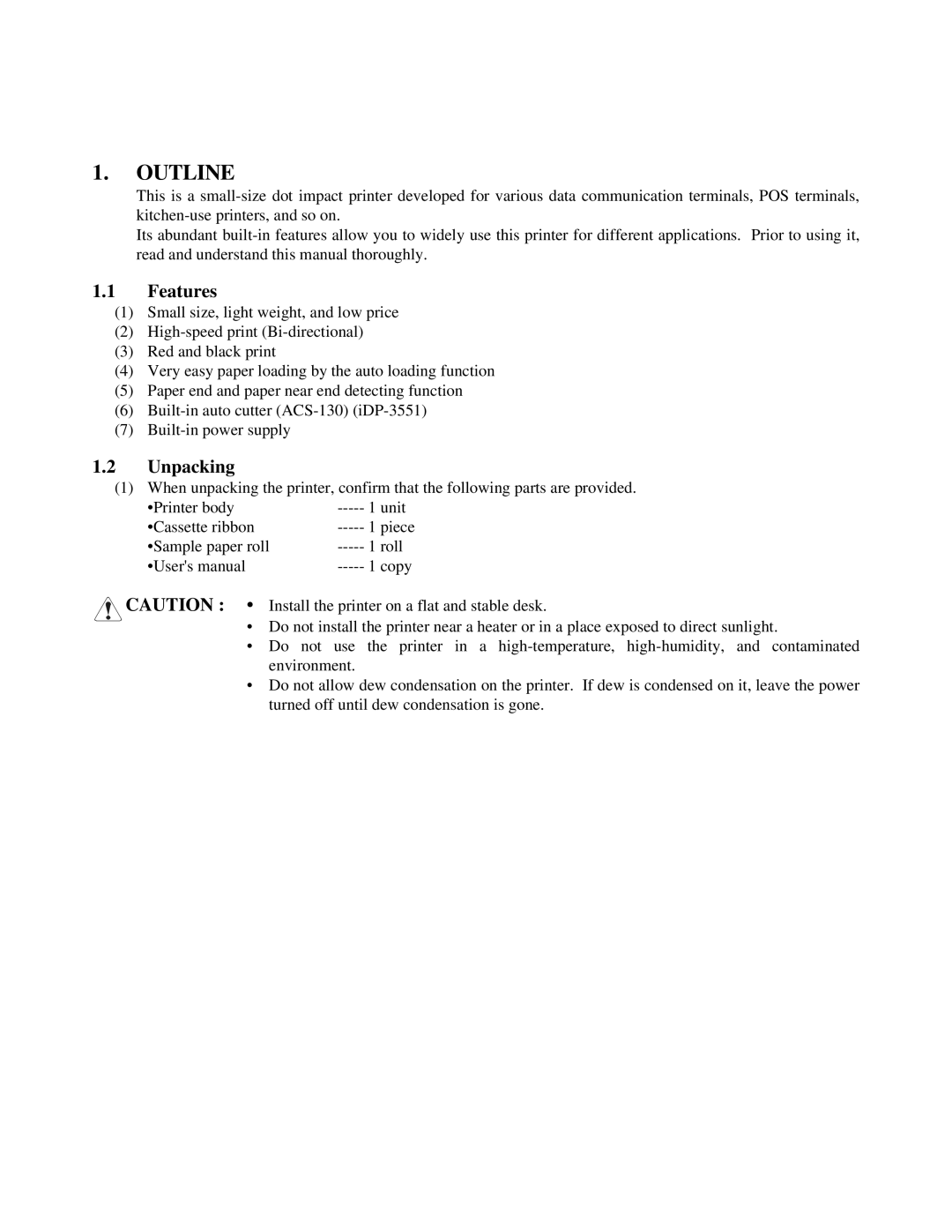 Citizen Systems iDP-3550, iDP-3551 user manual Outline, Features, Unpacking 