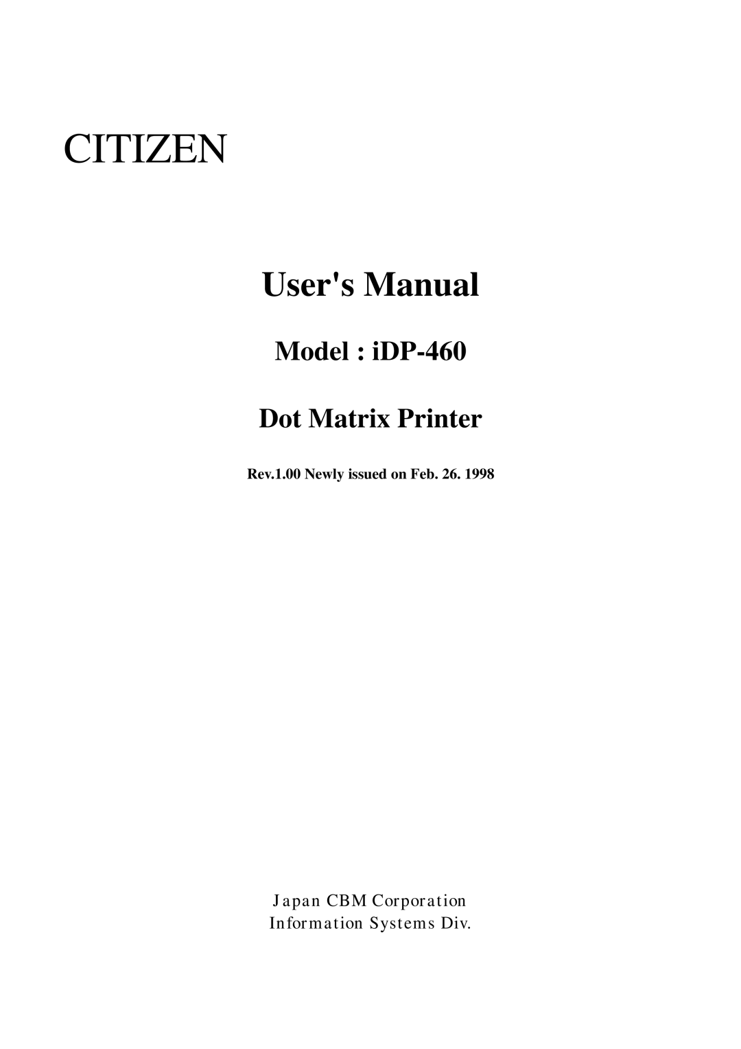 Citizen Systems iDP-460 user manual Citizen, Japan CBM Corporation Information Systems Div 