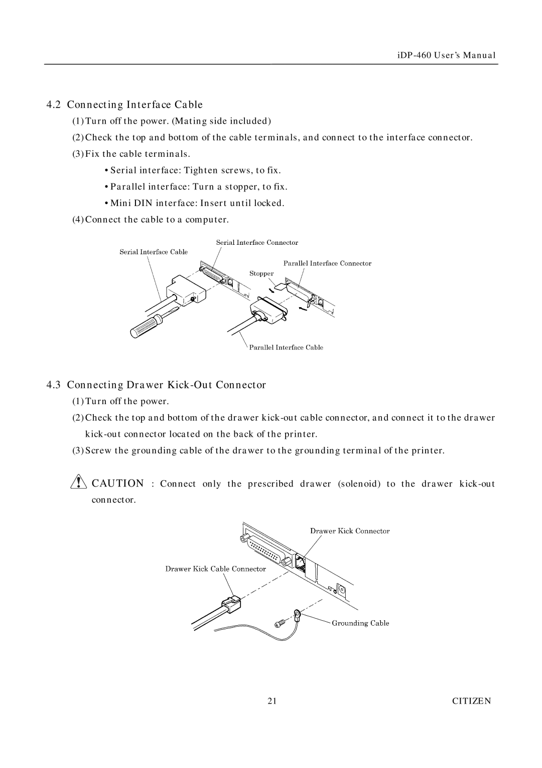 Citizen Systems iDP-460 user manual Connecting Interface Cable, Connecting Drawer Kick-Out Connector 