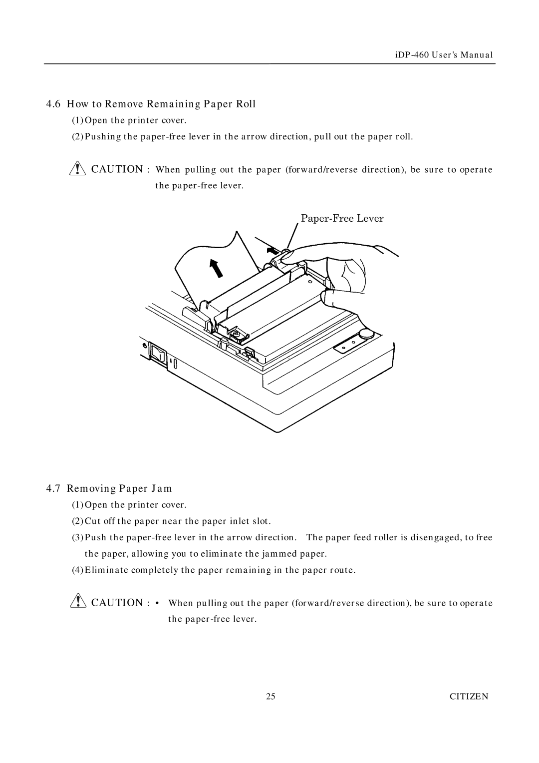 Citizen Systems iDP-460 user manual How to Remove Remaining Paper Roll, Removing Paper Jam 