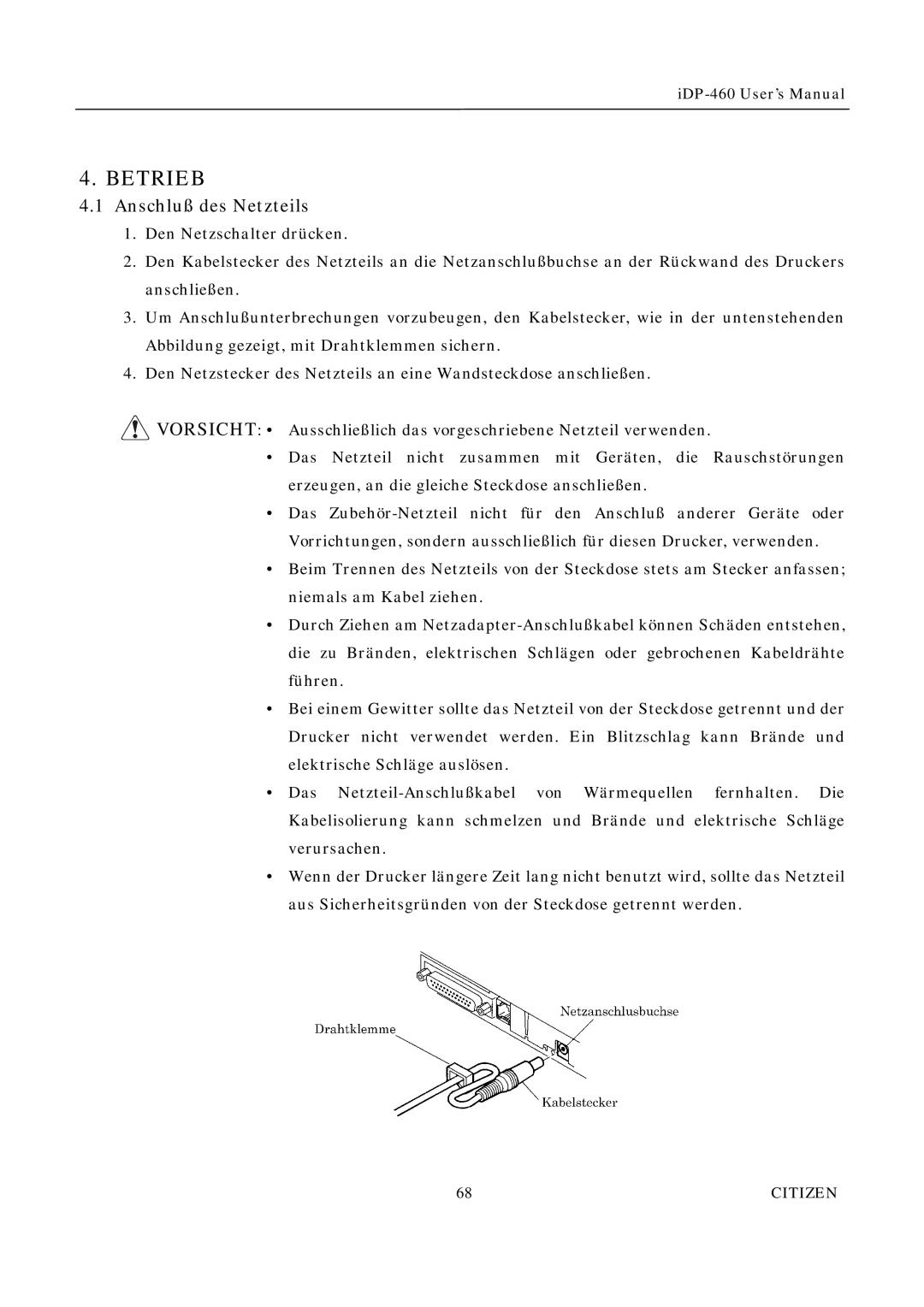 Citizen Systems iDP-460 user manual Betrieb, Anschluß des Netzteils 