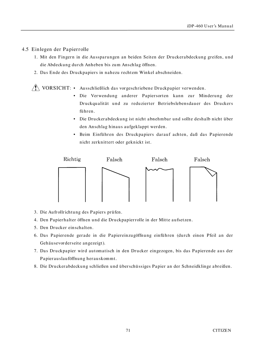 Citizen Systems iDP-460 user manual Einlegen der Papierrolle 