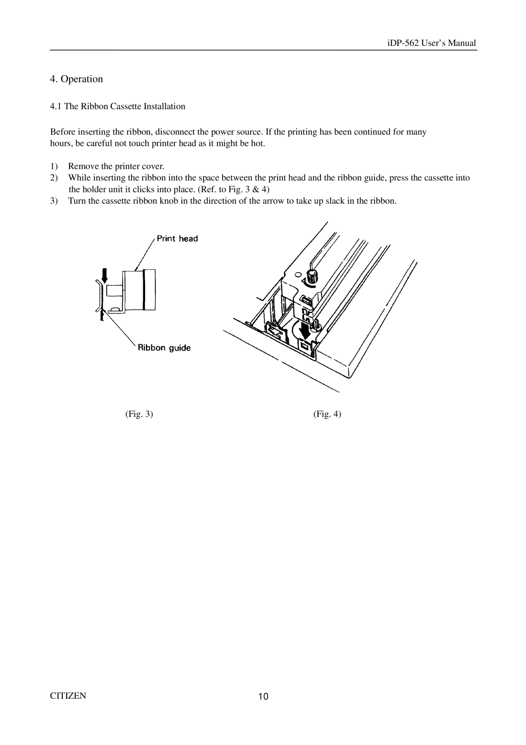 Citizen Systems iDP-562 user manual Operation 