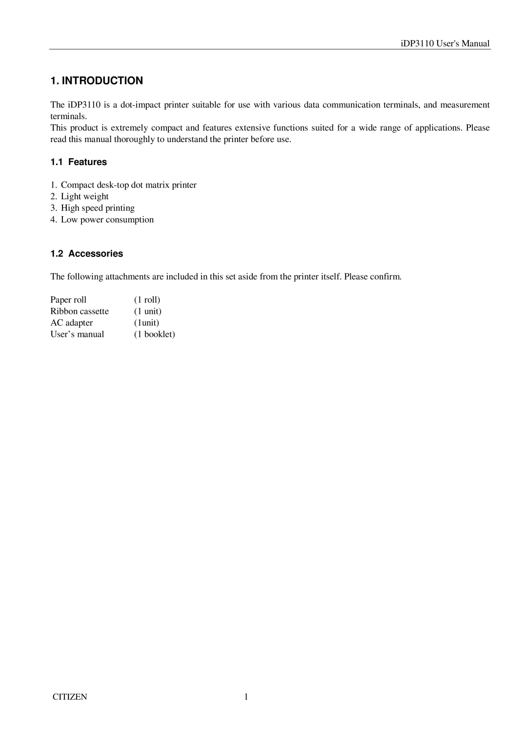 Citizen Systems iDP3110 manual Introduction, Features, Accessories 