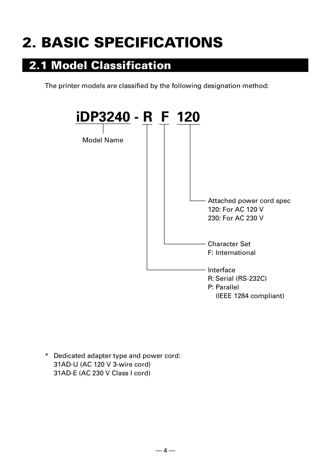 Citizen Systems iDP3240 user manual Basic Specifications, Model Classification 