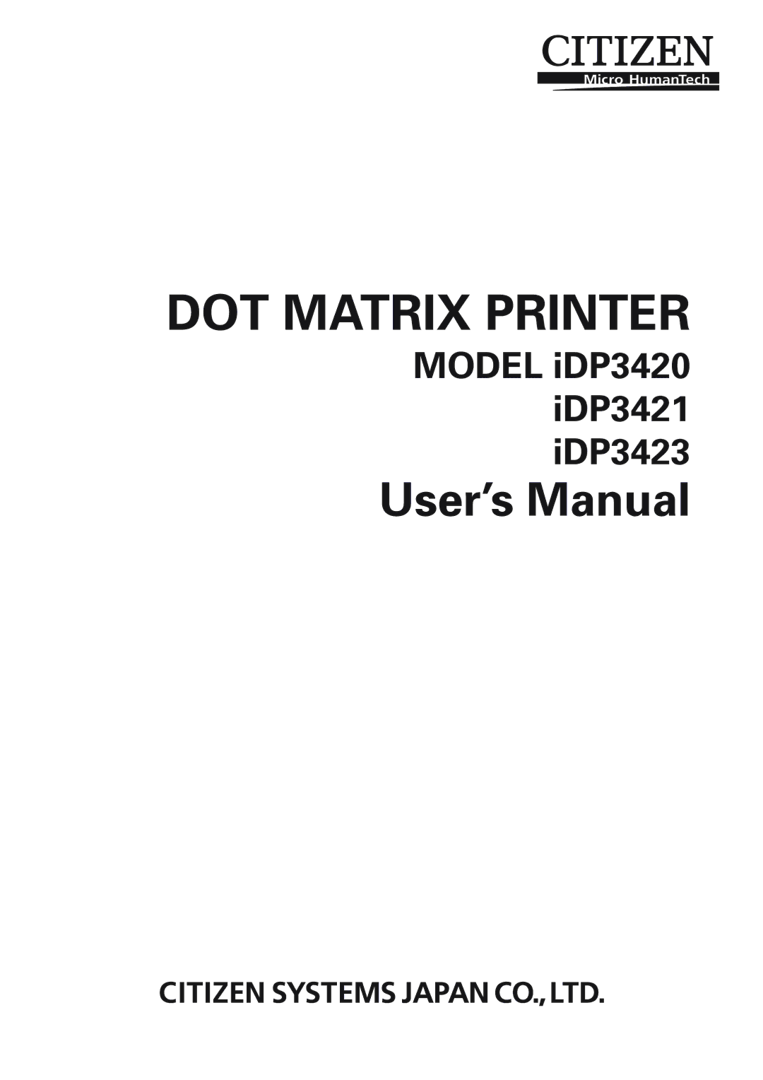 Citizen Systems iDP3423, iDP3421, iDP3420 user manual DOT Matrix Printer 