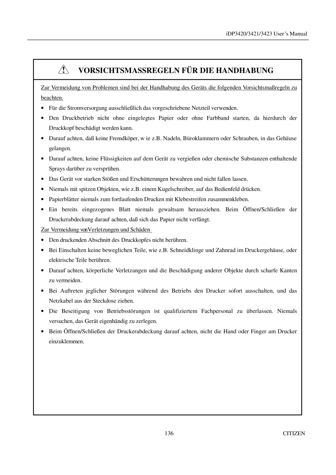 Citizen Systems iDP3420, iDP3421, iDP3423 user manual Vorsichtsmassregeln FÜR DIE Handhabung 