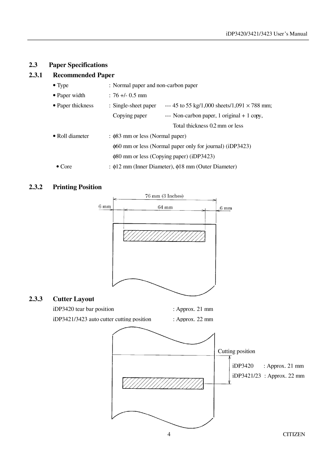 Citizen Systems iDP3420, iDP3421, iDP3423 user manual Paper Specifications Recommended Paper, Printing Position Cutter Layout 