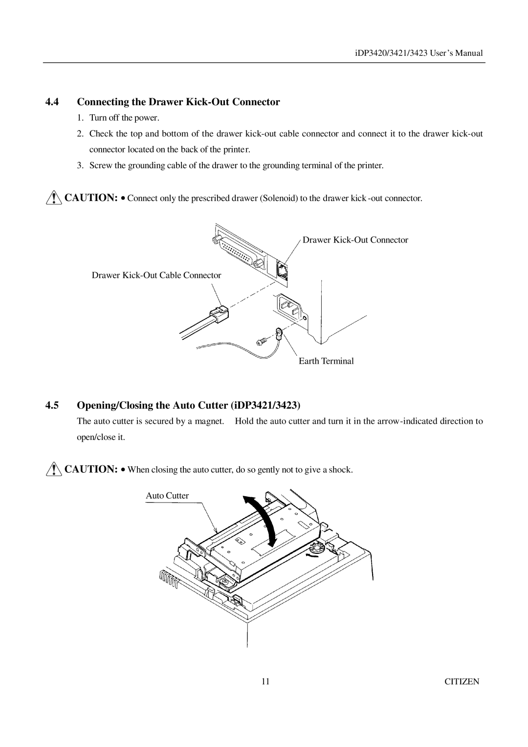 Citizen Systems iDP3423, iDP3420 Connecting the Drawer Kick-Out Connector, Opening/Closing the Auto Cutter iDP3421/3423 