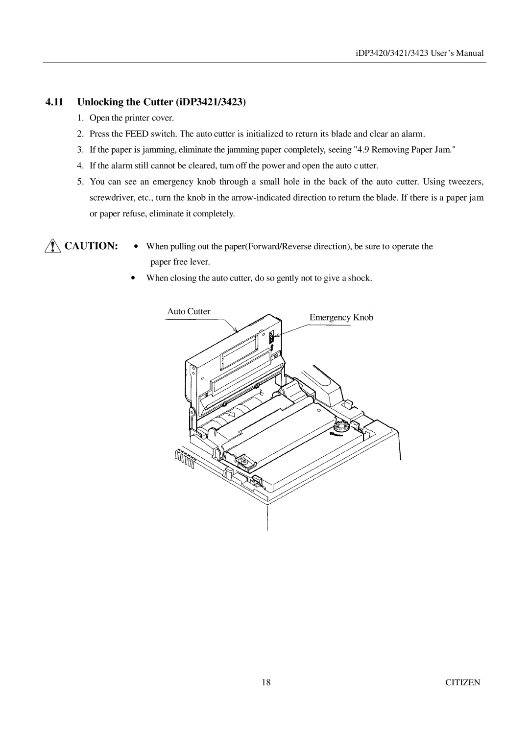 Citizen Systems iDP3423, iDP3420 user manual Unlocking the Cutter iDP3421/3423 