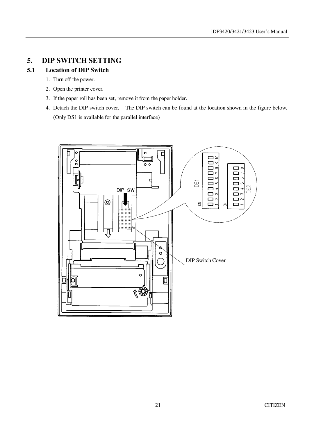 Citizen Systems iDP3423, iDP3421, iDP3420 user manual DIP Switch Setting, Location of DIP Switch 