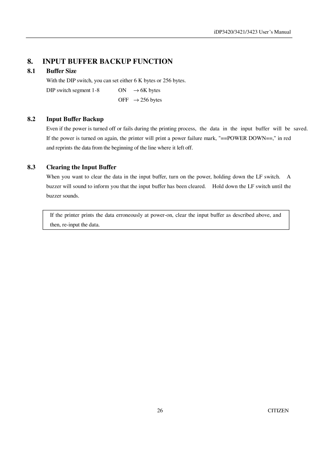 Citizen Systems iDP3421, iDP3423, iDP3420 user manual Input Buffer Backup Function, Buffer Size, Clearing the Input Buffer 