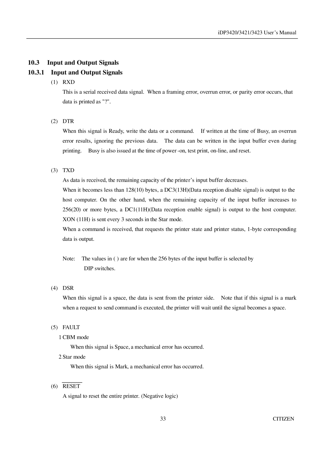 Citizen Systems iDP3423, iDP3421, iDP3420 user manual Signal to reset the entire printer. Negative logic 