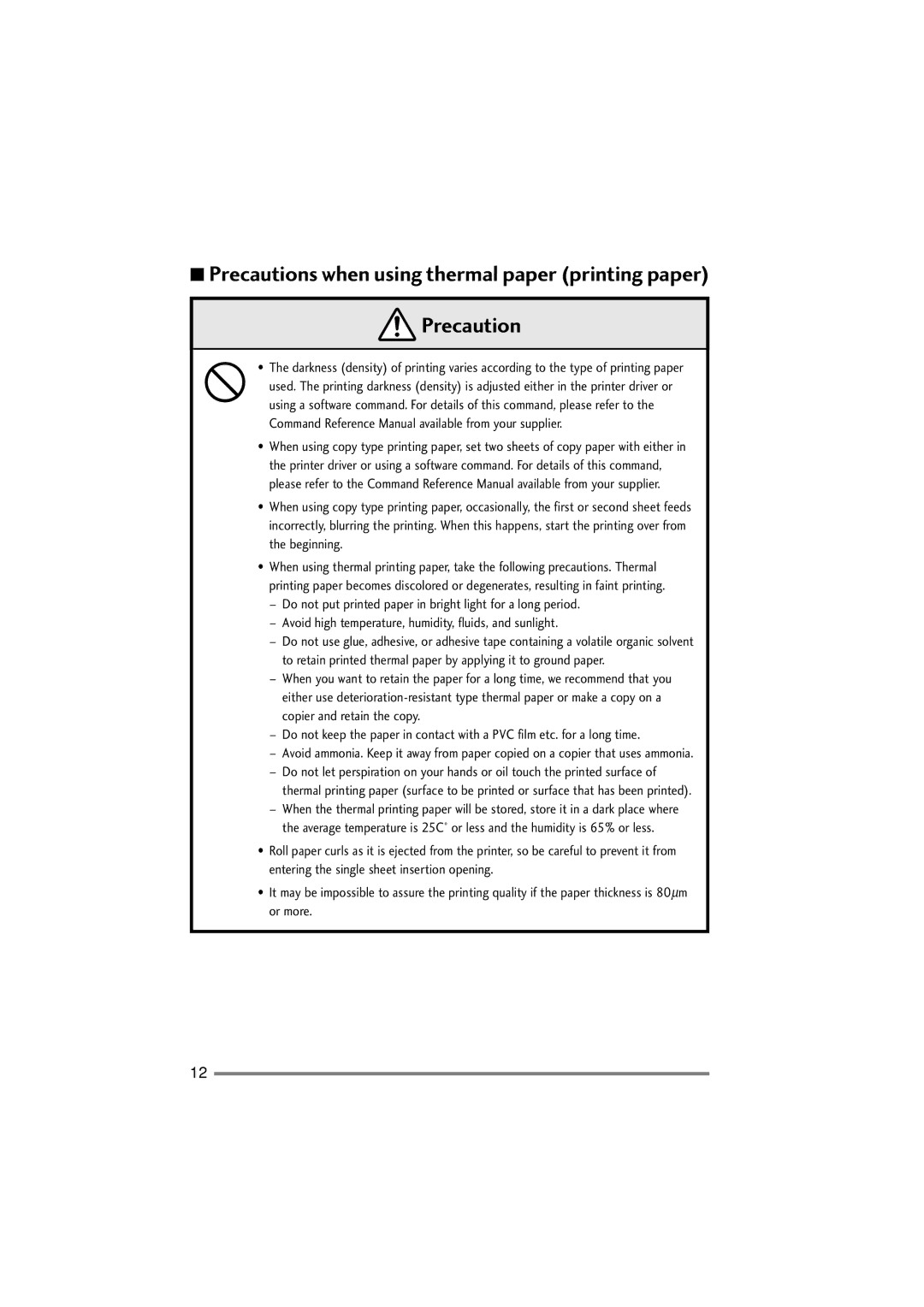 Citizen Systems PD-22 user manual Precautions when using thermal paper printing paper 