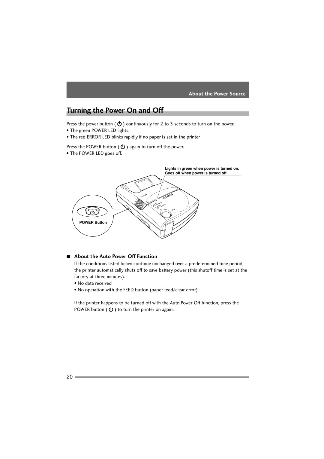 Citizen Systems PD-22 user manual Turning the Power On and Off, About the Auto Power Off Function 