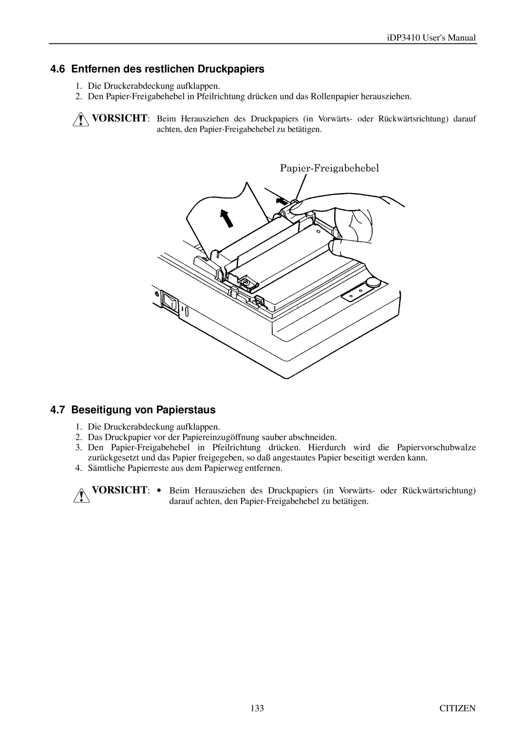 Citizen Systems pmn manual Entfernen des restlichen Druckpapiers, Beseitigung von Papierstaus 