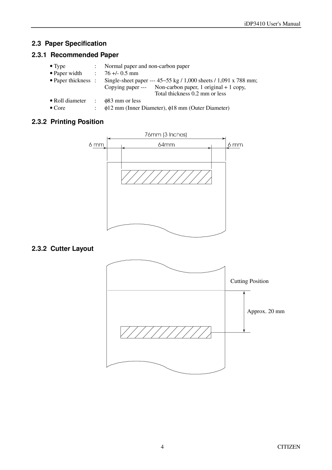 Citizen Systems pmn manual Paper Specification 2.3.1 Recommended Paper, Printing Position Cutter Layout 