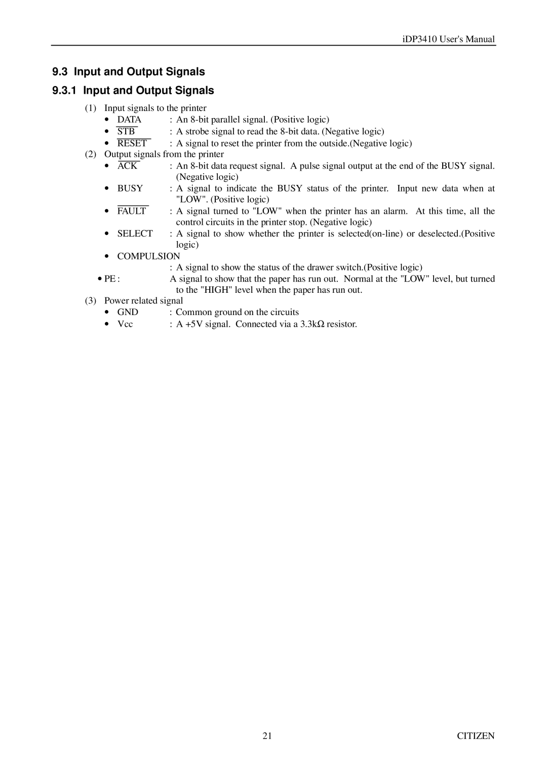 Citizen Systems pmn manual Input and Output Signals 9.3.1 Input and Output Signals, Select, ∙ Compulsion 