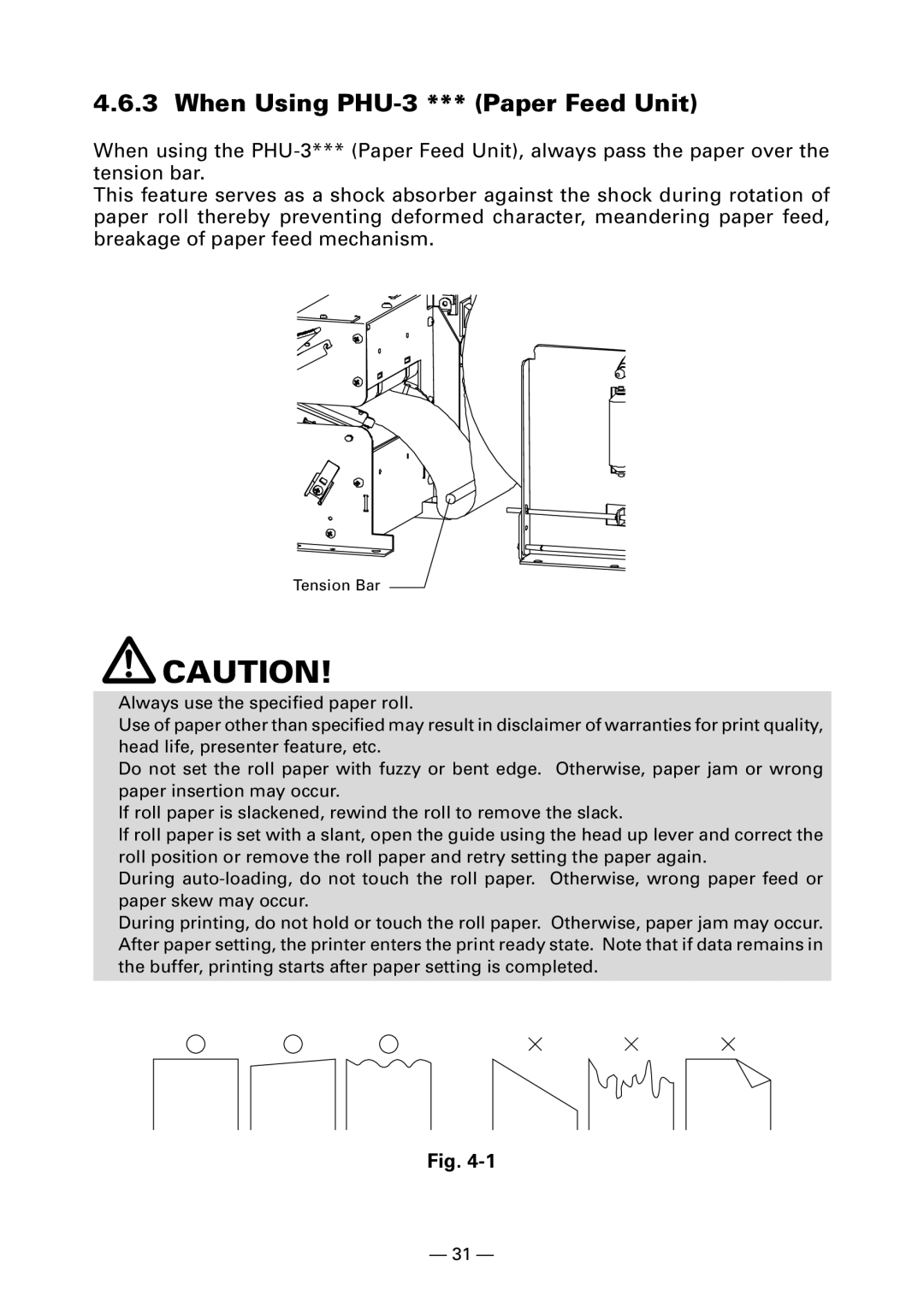 Citizen Systems PPU-700 user manual When Using PHU-3 *** Paper Feed Unit 