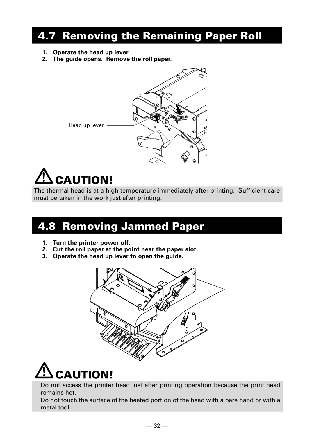 Citizen Systems PPU-700 user manual Removing the Remaining Paper Roll, Removing Jammed Paper 