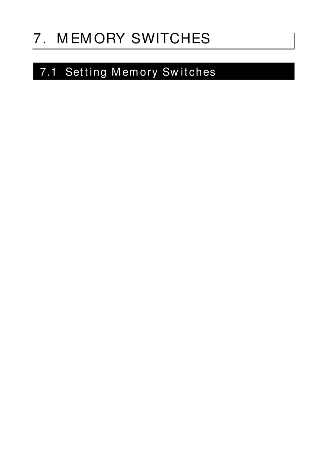 Citizen Systems PPU-700 user manual Setting Memory Switches 