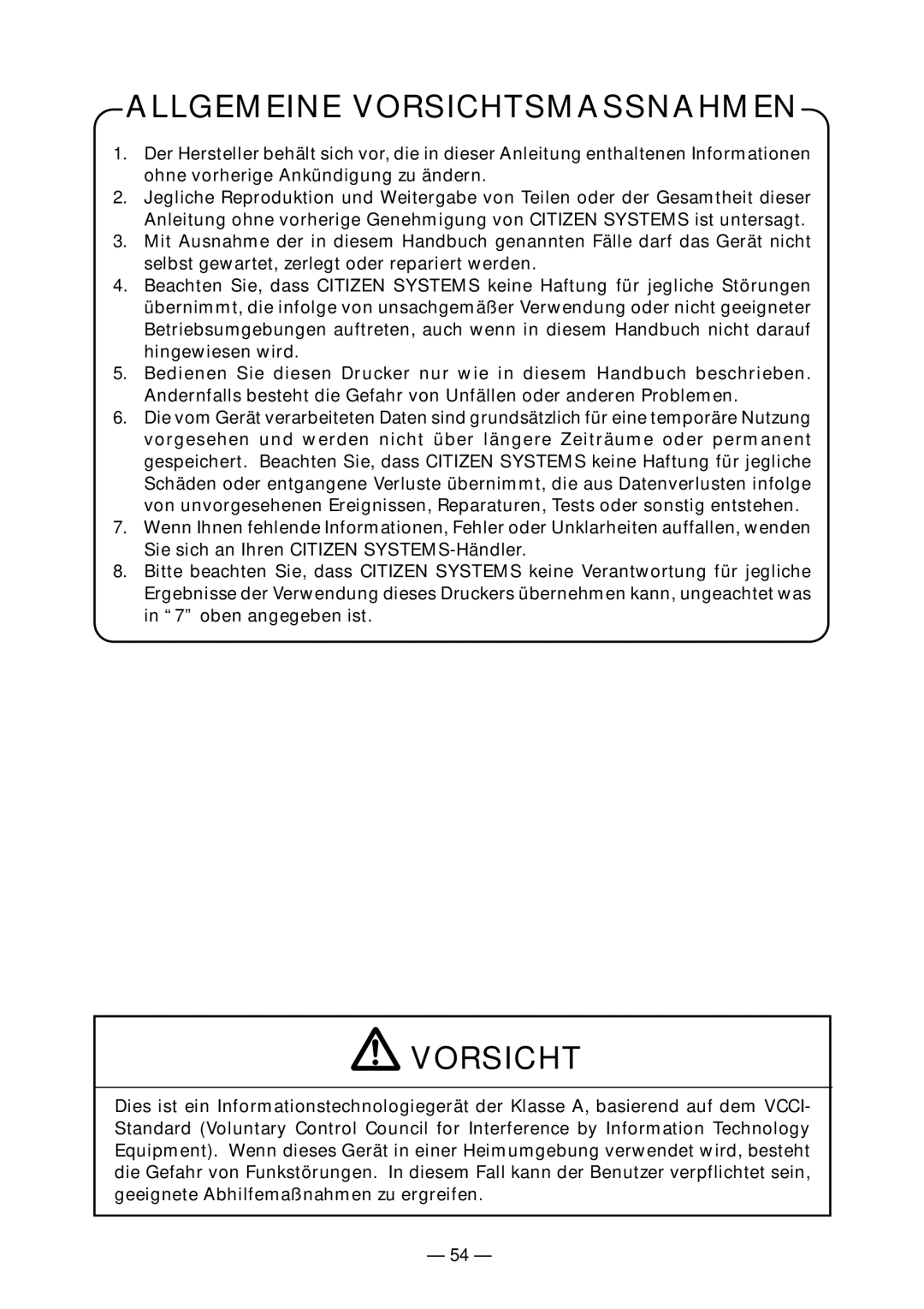 Citizen Systems PPU-700 user manual Allgemeine Vorsichtsmassnahmen 