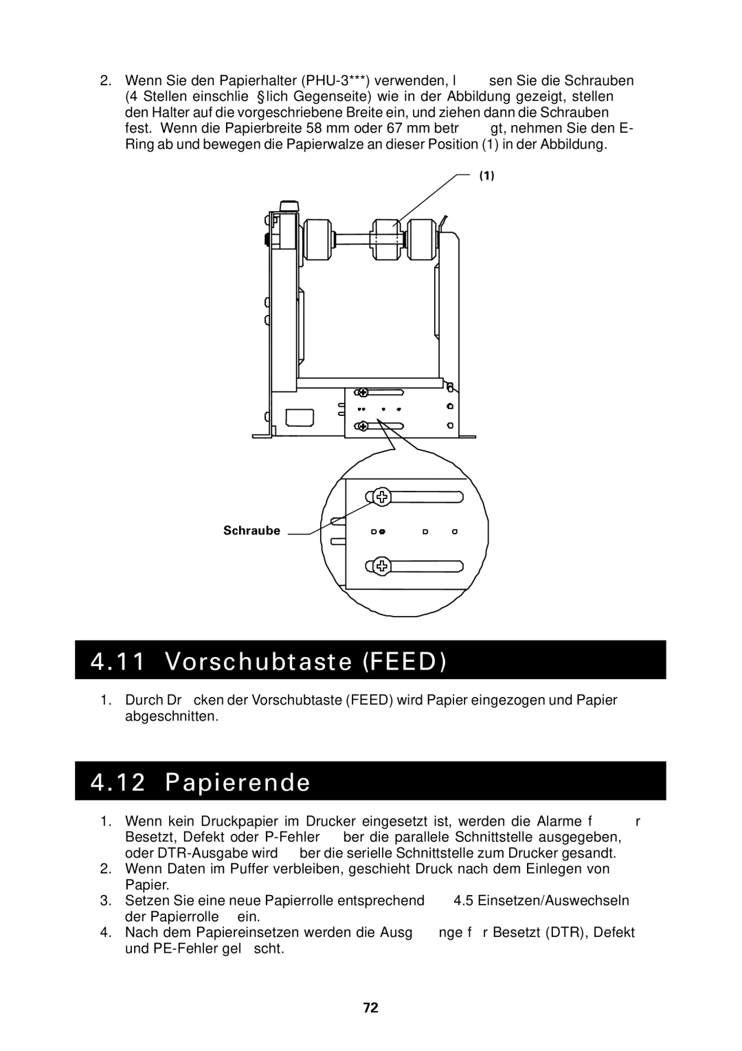 Citizen Systems PPU-700 user manual Vorschubtaste Feed, Papierende 