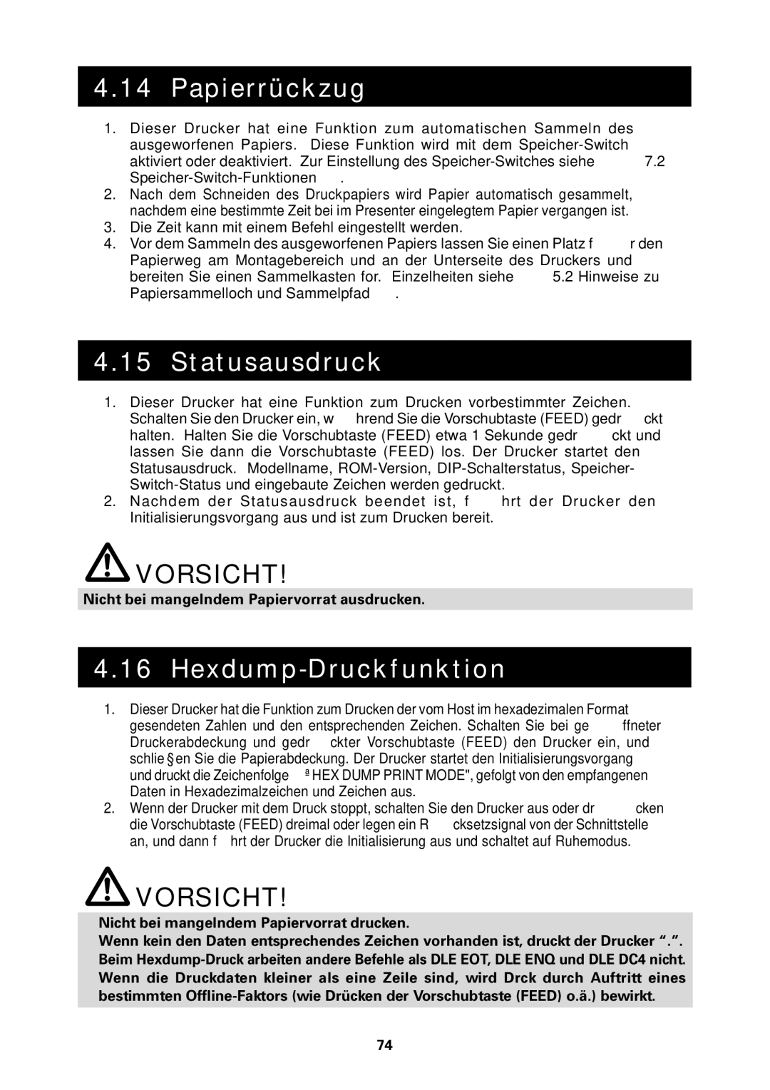 Citizen Systems PPU-700 user manual Papierrückzug, Statusausdruck, Hexdump-Druckfunktion 